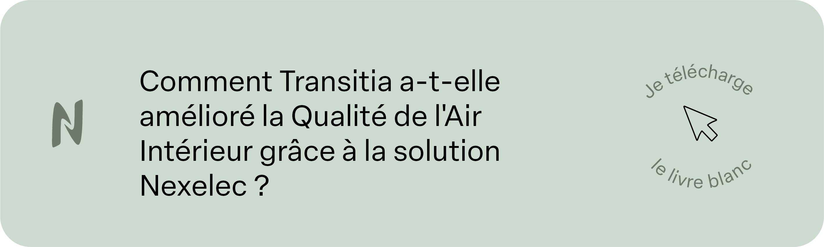 Comment Transitia a-t-elle amélioré la Qualité de l'Air Intérieur grâce à la solution Nexelec